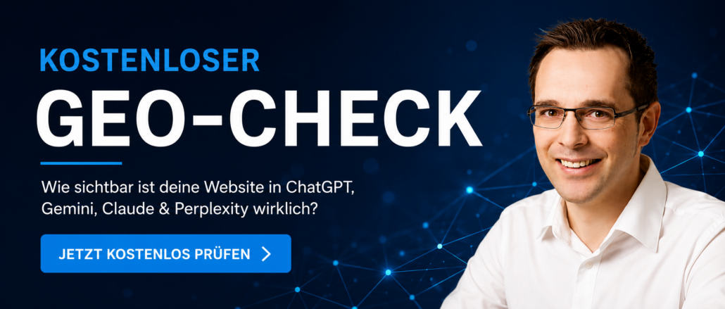 Kostenloser GEO-Check für CEOs, Geschäftsführer und Unternehmen