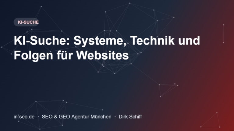 KI-Suche: Systeme, Technik und Folgen für Websites